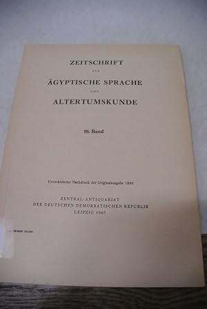 Bild des Verkufers fr Zeitschrift fr gyptische Sprache und Altertumskunde. 26. Jg. (1888). Beispielaufsatz: Das Gedicht vom Harfenspieler. Eine demotische Studie. zum Verkauf von Antiquariat Bookfarm