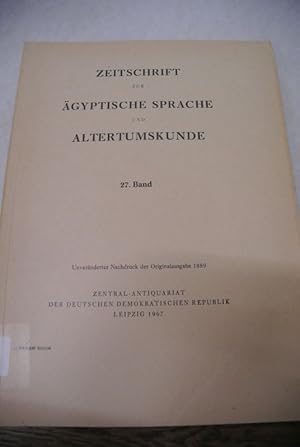 Bild des Verkufers fr Zeitschrift fr gyptische Sprache und Altertumskunde. 27. Jg. (1889). Beispielaufsatz: Der syrische Feldzug Amenophis II. zum Verkauf von Antiquariat Bookfarm