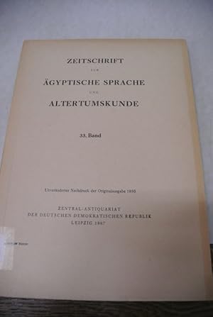 Bild des Verkufers fr Zeitschrift fr gyptische Sprache und Altertumskunde. 33. Jg. (1895). Beispielaufsatz: Deck, Ruderbnke und Mastbefestigung an gyptischen Schiffsmodellen. zum Verkauf von Antiquariat Bookfarm