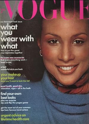 VOGUE, USA, Aug. 1974. Our American-look issue what you wear with what how to put the great new s...