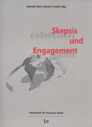 Skepsis und Engagement. Festschrift für Hermann Korte.