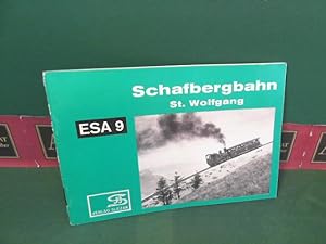 Schafbergbahn - St.Wolfgang. (= Eisenbahn-Sammelheft. ESA 9).