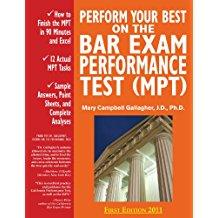 Bild des Verkufers fr Perform Your Best on the Bar Exam Performance Test (MPT) zum Verkauf von BarristerBooks