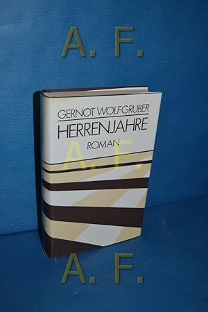 Bild des Verkufers fr Herrenjahre : Roman. zum Verkauf von Antiquarische Fundgrube e.U.