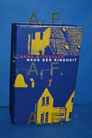 Bild des Verkufers fr Haus der Kindheit : Roman. zum Verkauf von Antiquarische Fundgrube e.U.