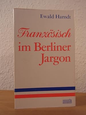 Seller image for Franzsisches im Berliner Jargon for sale by Antiquariat Weber