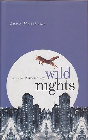 Wild Nights: The Nature of New York City