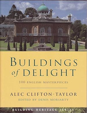 Buildings of Delight: 100 English Masterpieces
