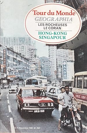 Seller image for Les Rocheuses, le Coran, Hong-Kong, Singapour - Tour du monde Geographia n 267, dcembre1981 for sale by Pare Yannick