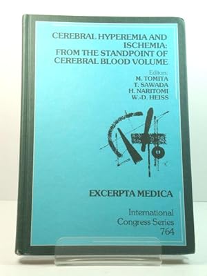 Imagen del vendedor de Cerebral Hyperemia and Ischemia: From the Standpoint of Cerebral Blood Volume a la venta por PsychoBabel & Skoob Books