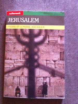 Seller image for Jrusalem. Pierre et lumire for sale by JLG_livres anciens et modernes