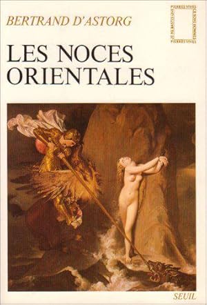 Imagen del vendedor de Les Noces orientales a la venta por JLG_livres anciens et modernes