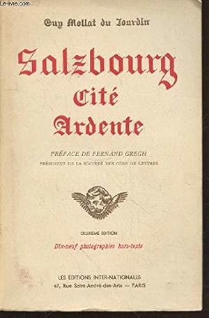 Image du vendeur pour Salzbourg Cite Ardente. mis en vente par JLG_livres anciens et modernes