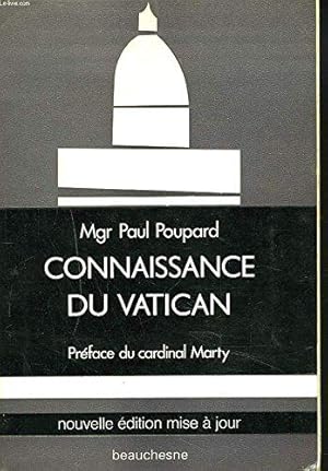 Seller image for Connaissance Du Vatican + Envoi De L'auteur. for sale by JLG_livres anciens et modernes