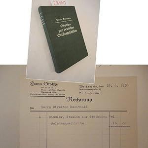 Bild des Verkufers fr Studien zur deutschen Geistesgeschichte * mit O r i g i n a l r e c h n u n g vom 29.6.1938 zum Verkauf von Galerie fr gegenstndliche Kunst