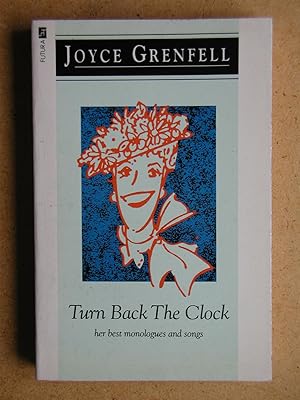 Seller image for Turn Back The Clock. Her Best Monologues and Songs. for sale by N. G. Lawrie Books