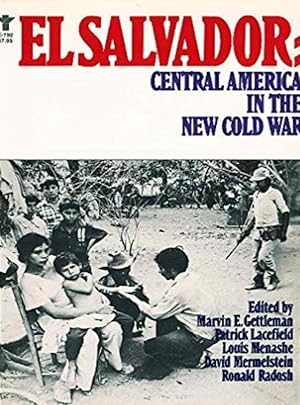 Immagine del venditore per El Salvador: Central America in the New Cold War venduto da Shore Books