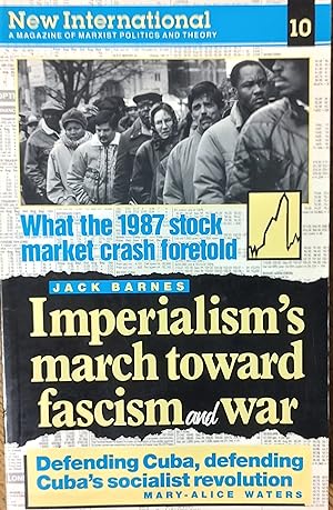 Imagen del vendedor de New International, A Magazine of Marxist Politics and Theory 1994 Number 10 Imperialism's March Toward Fascism and War a la venta por Shore Books