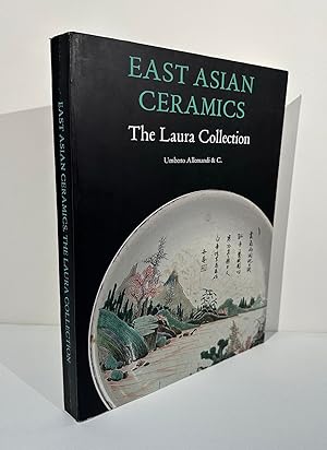 Immagine del venditore per East Asian Ceramics. The Laura Collection venduto da Jorge Welsh Books