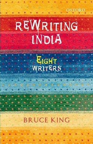 Imagen del vendedor de Rewriting India: Eight Writers a la venta por Bellwetherbooks