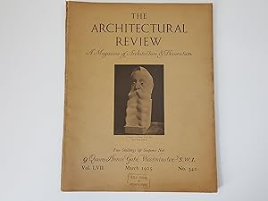 The Architectural Review: A Magazine of Architecture and Decoration Vol. LVII March 1925 No. 340