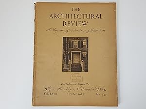 The Architectural Review: A Magazine of Architecture and Decoration Vol. LVIII October 1925 No. 347