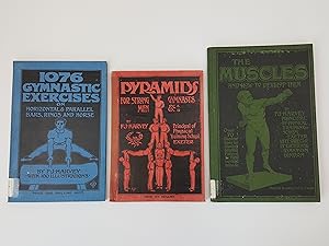Seller image for 1076 Gymnastic Exercises on Horizontal & Parallel Bars, Rings and Horse; Pyramids for Strong Men, Gymnasts, &c.; The Muscles and how to develop them [3 volumes] for sale by Keoghs Books