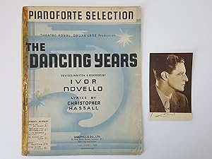 Seller image for Theatre Royal, Drury Lane Production: The Dancing Years, Devised, Written and Composed by Ivor Novello, Lyrics by Christopher Hassall [Piano music] plus signed black and white photograph of Ivor Novello for sale by Keoghs Books