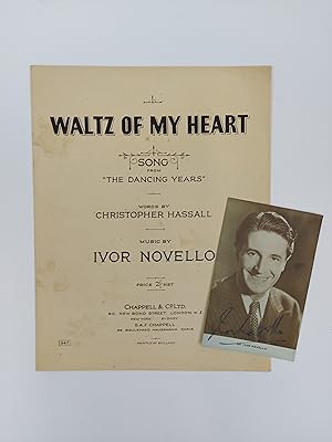 Seller image for Waltz of my Heart, song from The Dancing Years (Sheet music for voice and piano) plus Signed Photo of Ivan Novello for sale by Keoghs Books