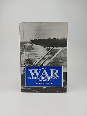 Imagen del vendedor de The War in the Mediterranean 1940-1943 a la venta por Keoghs Books