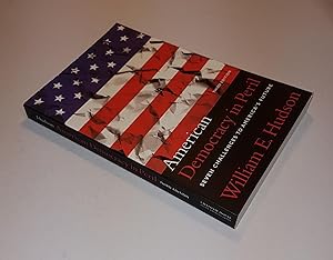 Seller image for American Democracy in Peril - Seven Challenges to America's Future for sale by CURIO