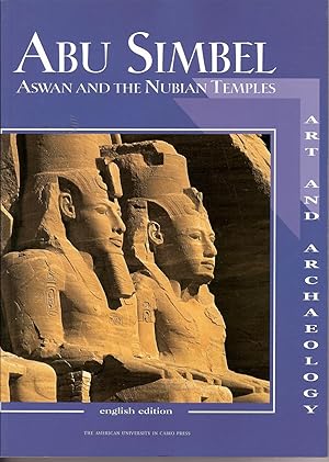 Bild des Verk�ufers f�r Abu Simbel: Aswan and the Nubian Temples zum Verkauf von B. McDonald
