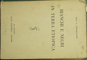 Imagen del vendedor de Bianchi e negri in terra etiopica a la venta por Antica Libreria Srl