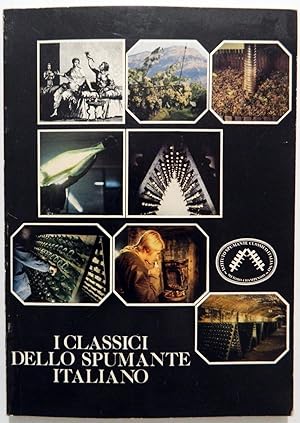Immagine del venditore per I CLASSICI DELLO SPUMANTE ITALIANO venduto da LE MILLE E UNA CARTA