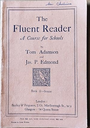 The Fluent Reader A Course for Schools