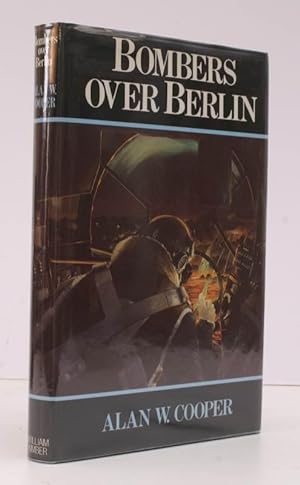 Seller image for Bombers over Berlin. The RAF Offensive November 1943-March 1944. BRIGHT, CLEAN COPY IN DUSTWRAPPER for sale by Island Books
