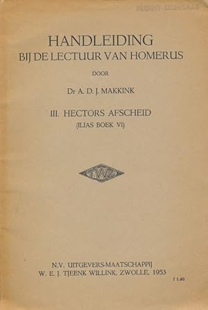 Bild des Verkufers fr Handleiding bij de lectuur van Homerius. III. Hectors afscheid (ilias boek VI) zum Verkauf von LIBRAIRIE GIL-ARTGIL SARL