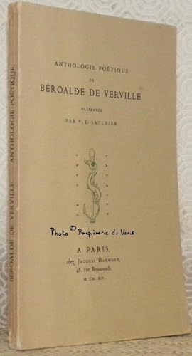 Bild des Verkufers fr Anthologie potique prsente par V. L. Saulnier. Collection Le Vert Laurier. zum Verkauf von Bouquinerie du Varis