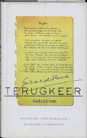 Bild des Verk�ufers f�r Terugkeer. Inleiding Tom Rooduijn. zum Verkauf von Frans Melk Antiquariaat