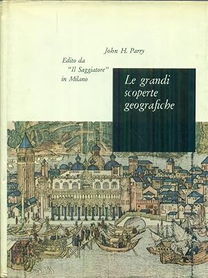 Bild des Verkufers fr Le grandi scoperte geografiche zum Verkauf von Librodifaccia