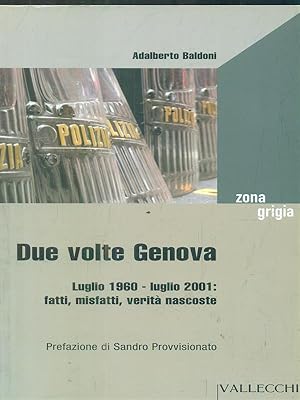 Bild des Verkufers fr Due volte Genova zum Verkauf von Librodifaccia