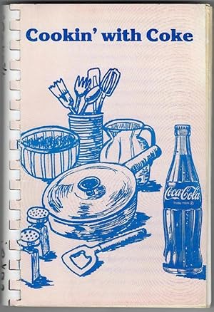 Image du vendeur pour Cookin' with Coke mis en vente par cookbookjj
