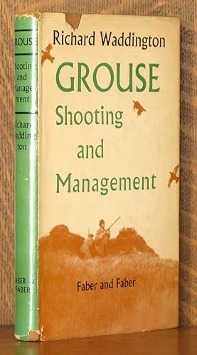 GROUSE SHOOTING AND MOOR MANAGEMENT