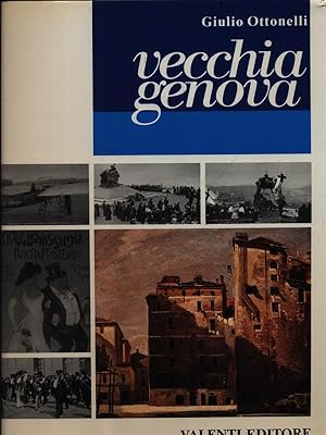 Bild des Verkufers fr Vecchia Genova zum Verkauf von Librodifaccia