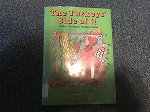 Seller image for The Turkey's Side of It: Adam Joshua's Thanksgiving (Chapter Books) for sale by Betty Mittendorf /Tiffany Power BKSLINEN