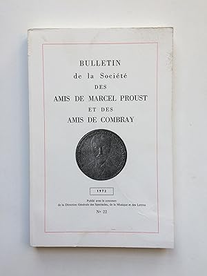 BULLETIN de la Société des Amis de Marcel PROUST / N° 22