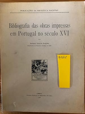 BIBLIOGRAFIA DAS OBRAS IMPRESSAS EM PORTUGAL NO SECULO XVI