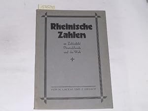 Bild des Verkufers fr Rheinische Zahlen. im Zahlenbild Deutschlands und der Welt zum Verkauf von Der-Philo-soph