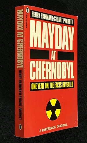 Seller image for Mayday at Chernobyl. One year on, the facts revealed. for sale by Chapel Books