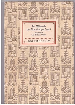 Seller image for Die Bildwerke des Naumburger Doms. for sale by Bcherpanorama Zwickau- Planitz